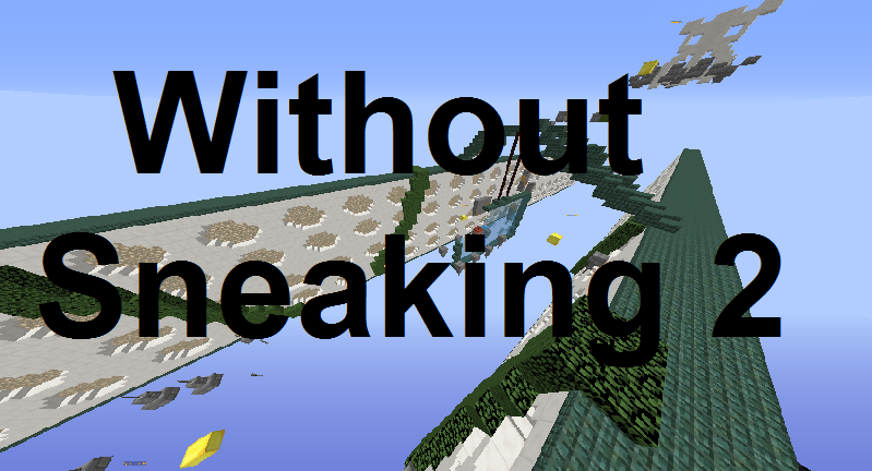 İndir Without Sneaking 2 için Minecraft 1.13.2